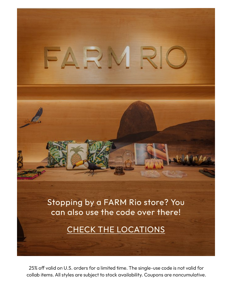 Cheers to 25 off 🥳🥳 Farm Rio